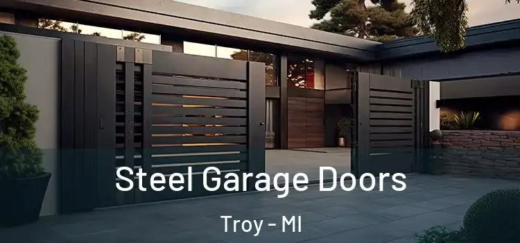  Steel Garage Doors Troy - MI